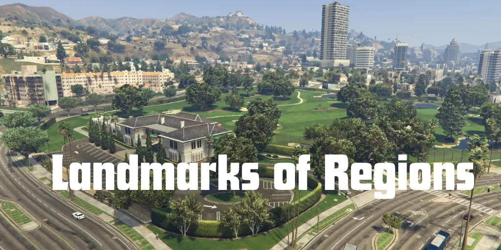 Grand Theft Auto 5 Map 2025 Updated 4 Landmarks of Regions